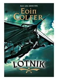 Lotnik, Eoin Colfer