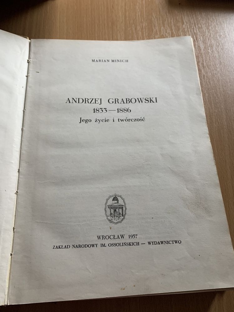 „Andrzej Grabowski 1833” Marian Minich