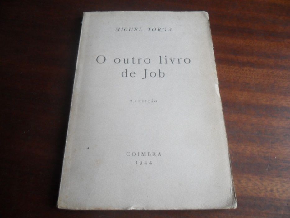 "O Outro Livro de Job" de Miguel Torga - 2ª Edição de 1944 - RARO