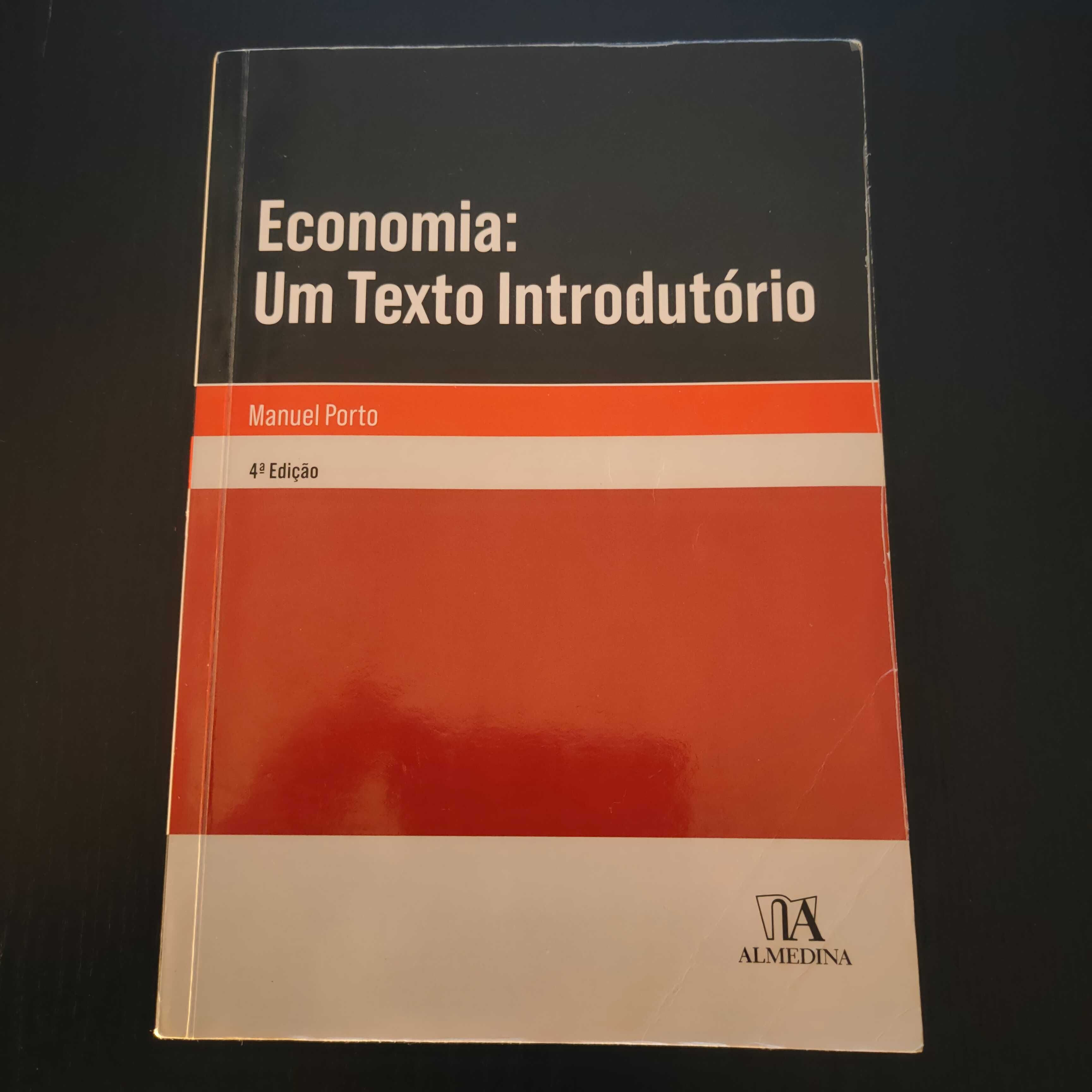 Economia: Um texto Introdutório. Manuel Porto 4ª Edição - 2021