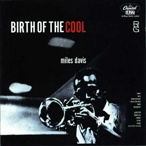 Miles Davis – Birth Of The Cool