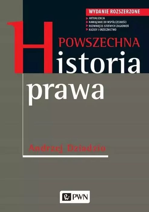 Powszechna historia prawa. Wydawnictwo Naukowe PWN