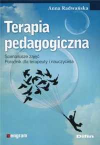 Terapia pedagogiczna. Scenariusze zajęć... - Anna Radwańska