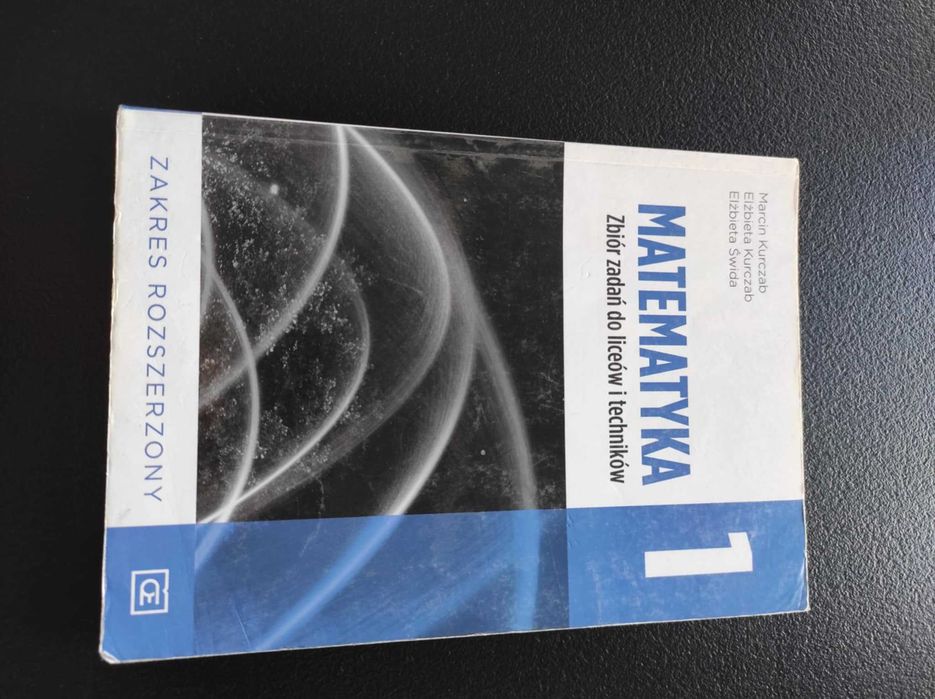 Matematyka zbiór zadań klasa 1 zakres rozszerzony