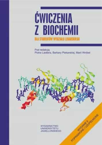 Ćwiczenia z biochemii dla studentów wydz. Lek. - Laidler Piotr, Pieka