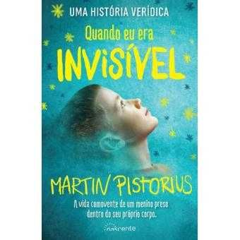 Quando eu era Invisível, Martin Pistorius