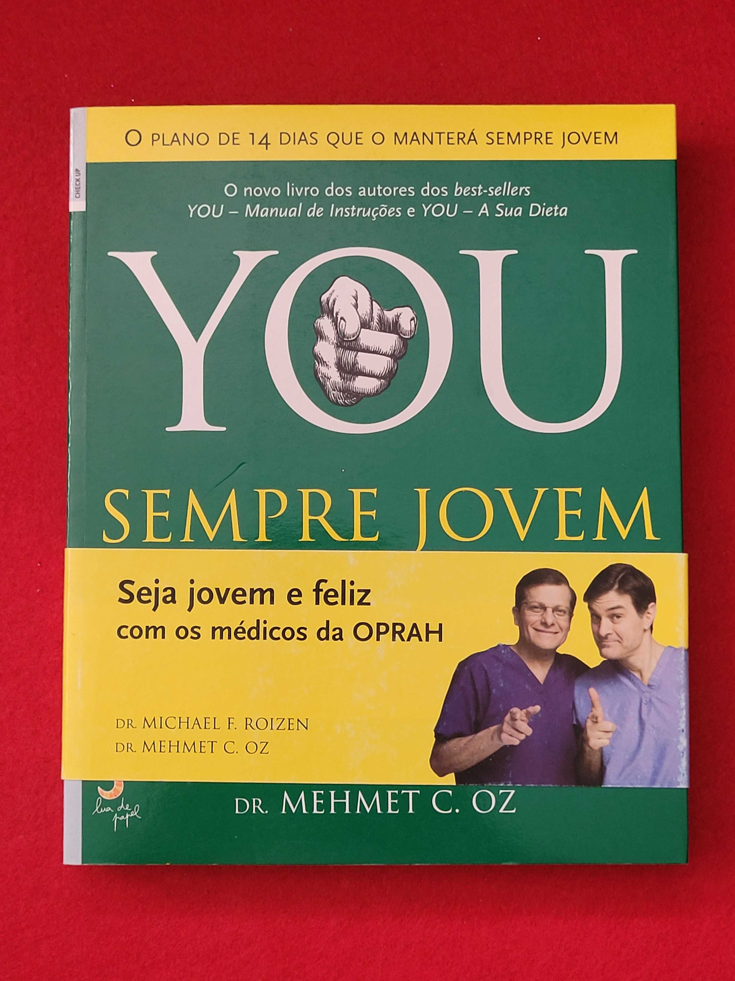 You Sempre Jovem- Dr. Michael F. Roizen/ Dr. Mehmet C. Oz