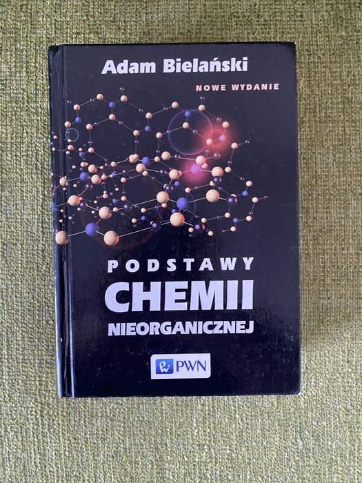 Podstawy chemii nieorganicznej Adam Bielański