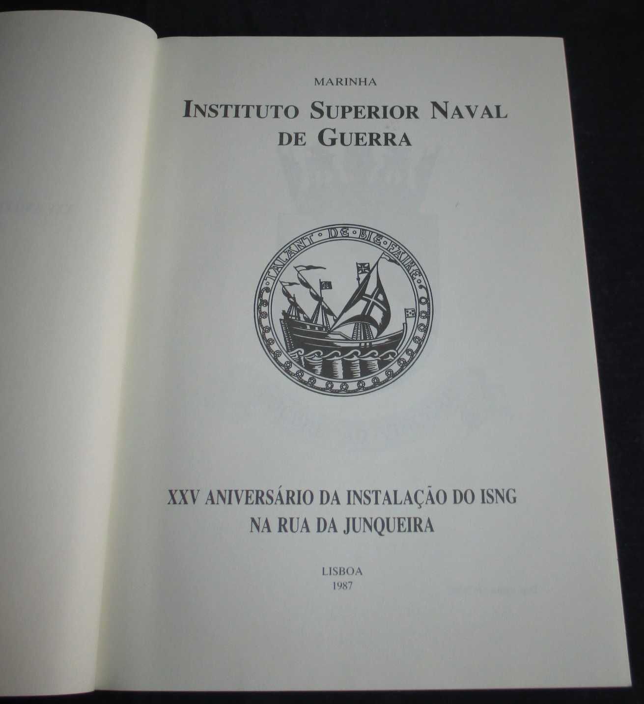 Livro XXV Aniversário da instalação do ISNG na Rua da Junqueira