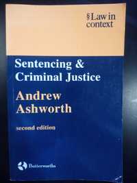 Sentencing & Criminal Justice - Andrew Ashworth 2ed
