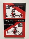 Ratuj nas,Supernianiu!