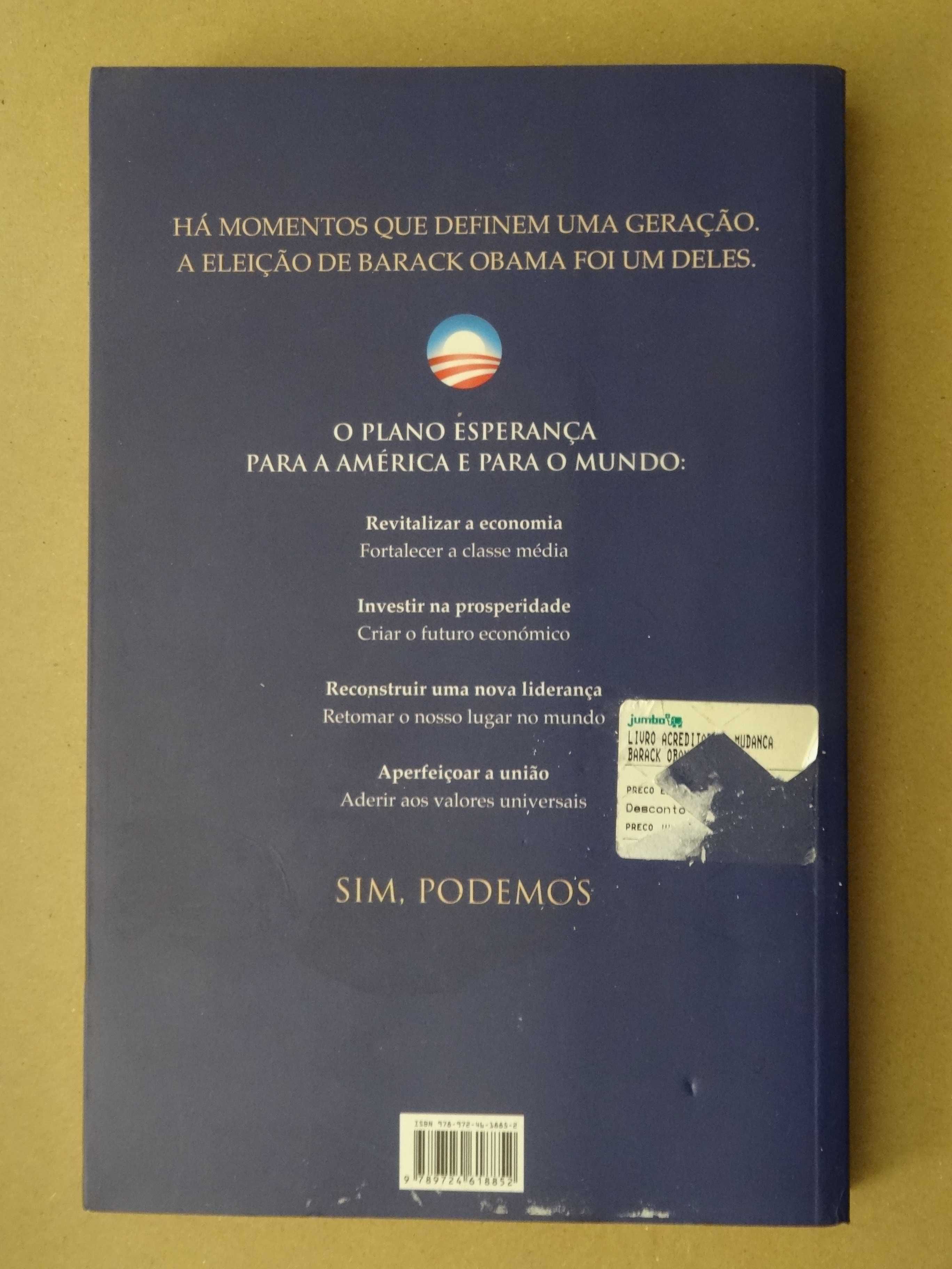 Acreditar na Mudança de Barack Obama - 1ª Edição