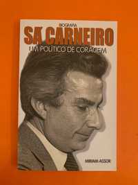 Sá Carneiro: Um Político De Coragem - Miriam Assor