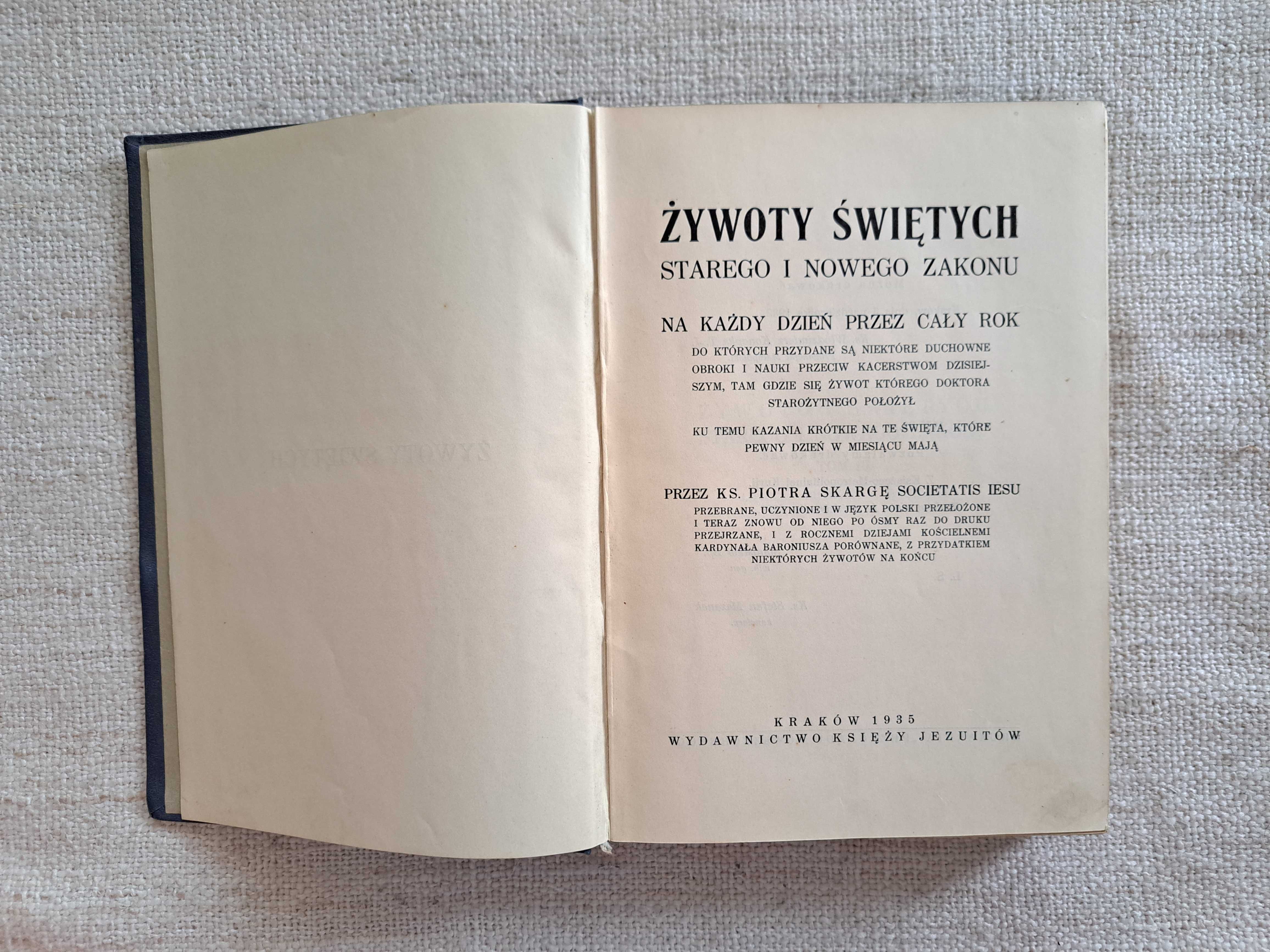 1935 rok. Żywoty Świętych. Piotr Skarga. Tom III