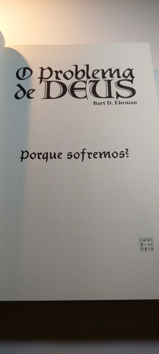O Problema de Deus, Porque Sofremos? - Bart D. Ehrman