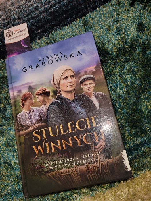 Książka Stulecie Winnych Ałbena Grabowska [ trylogia]