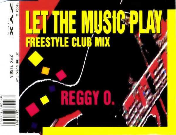 Reggy O. – Let The Music Play 1993 EURODANCE MAXI