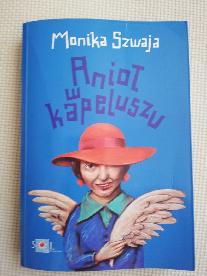 Anioł w kapeluszu Monika Szwaja