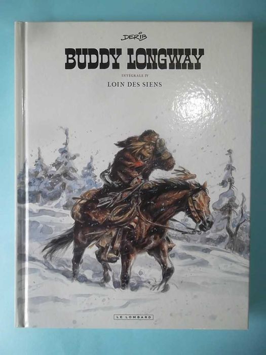 BUDDY LONGWAY Intégrale - Completo 5 volumes - Ed. Lombard