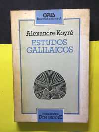 Alexandre Koyré - Estudos Galilaicos