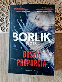 Biska proporcja Piotr Borlik