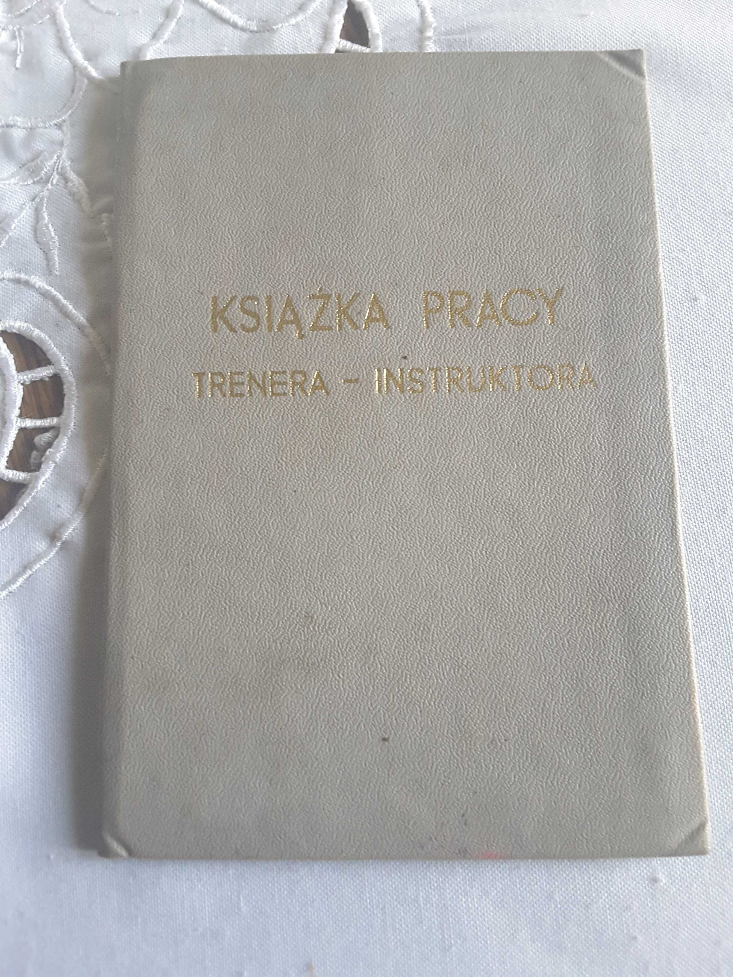 Stara książka pracy PRL trenera instruktora piłki siatkowej 1987 r