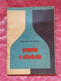 Książka PRAWDA O ALKOCHOLU 1970 rok