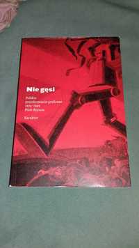 Nie gęsi Polskie projektowanie graficzne 1919/1949 Piotr Rypson