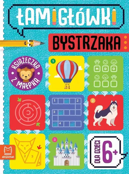 Łamigłówki bystrzaka. Książeczka z małpką. Aksjomat