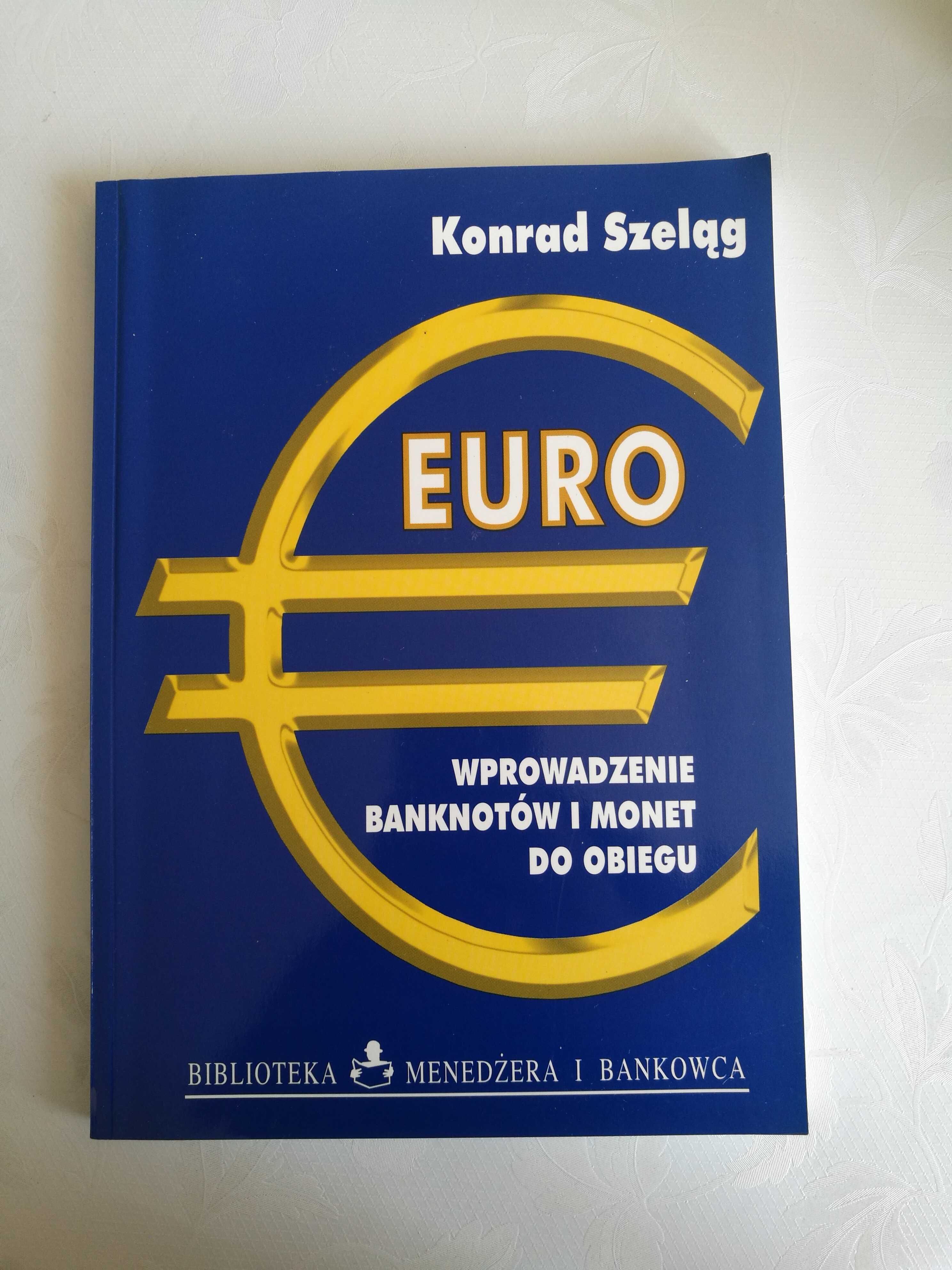 Książka "EURO wprowadzenie banknotów i monet do obiegu"