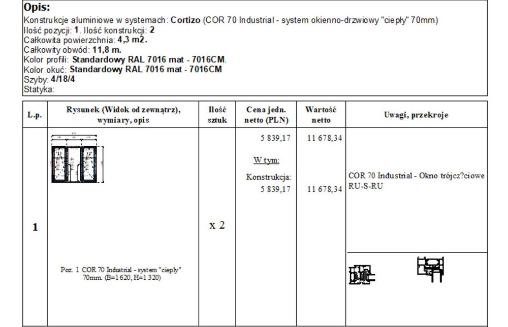 NOWE okno ALUMINIOWE 132 x 162 kolor antracyt 7016 Cortizo i 125 x 265