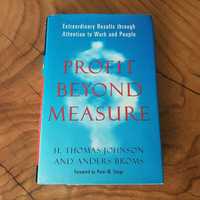 Profit Beyond Measure - Extraordinary Results through Attention to..