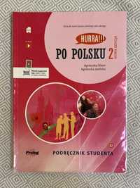 Hurra!!! Po polsku 2. Podręcznik studenta. Nowa Edycja