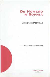 14173
	
De Homero a Sophia : viagens e poéticas  
de Helena Langrouva.