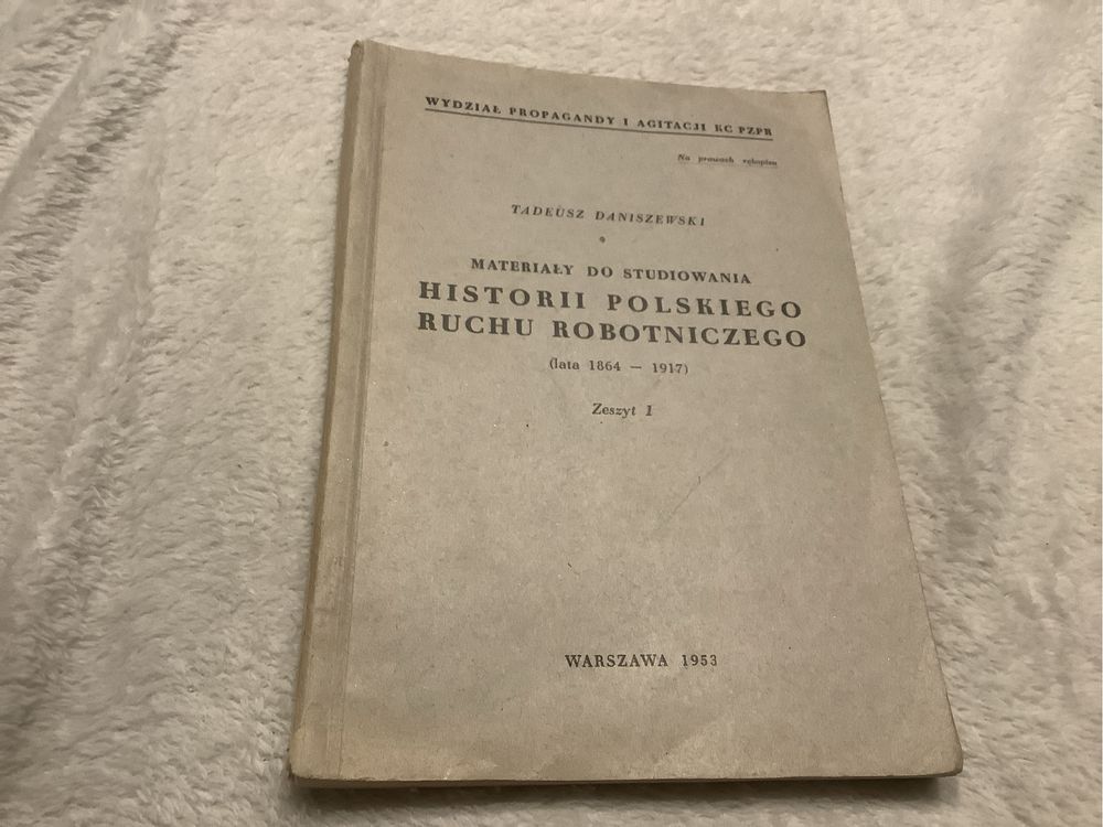 Historia polskiego ruchu robotniczego Daniszewski