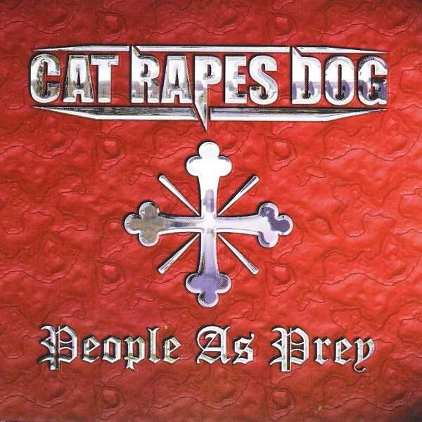 CAT RAPES DOG cd People As Prey                          ebm