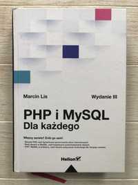PHP i MySQL. Dla każdego. Wydanie III - Marcin Lis