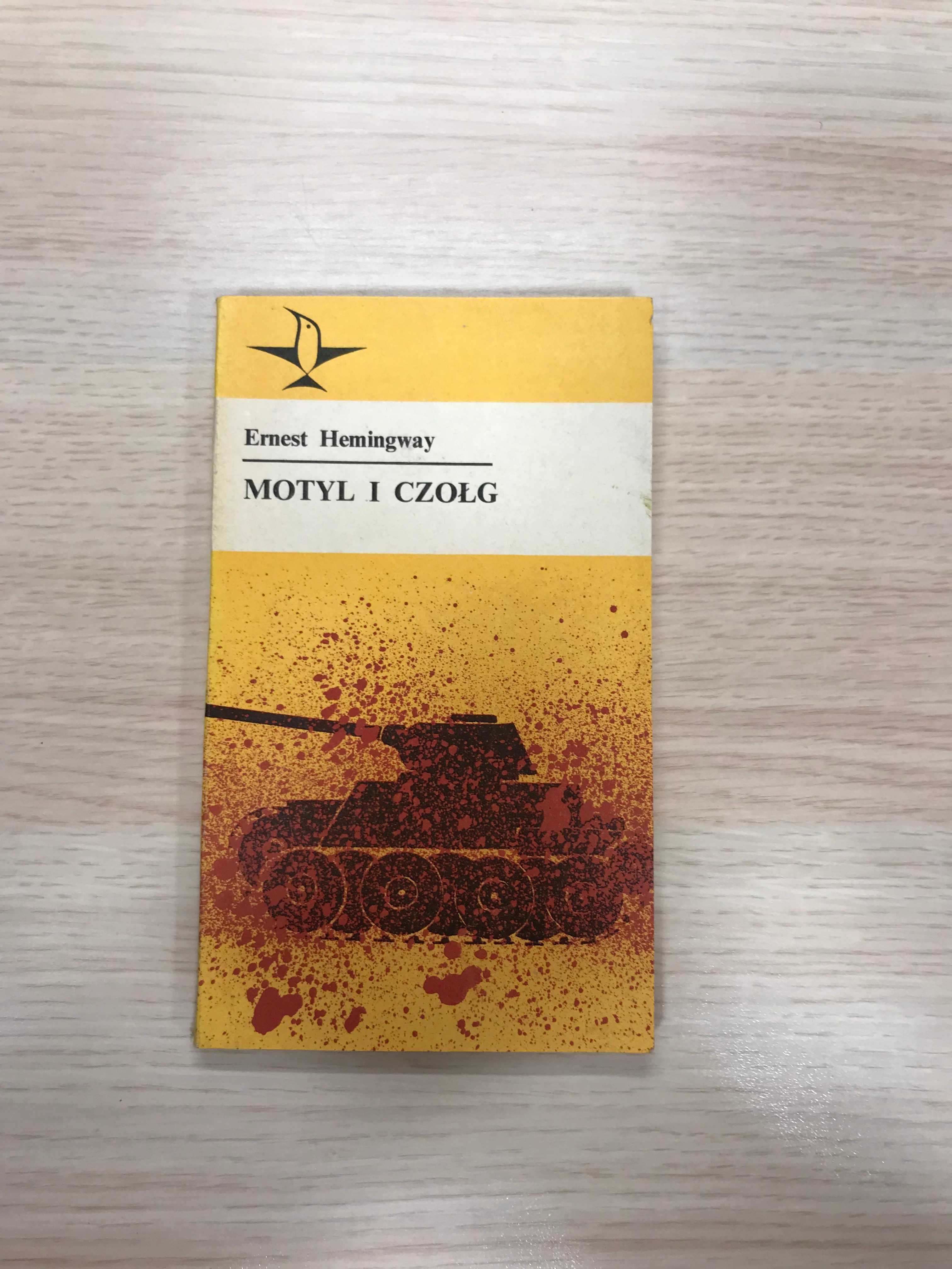 /Seria Koliber 26/ Ernest Hemingway Motyl i czołg PRL z kolibrem