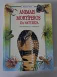 Animais Mortiferos da Natureza - a 3 dimensões