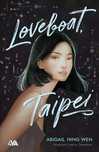 Loveboat, Taipei. Books4YA
