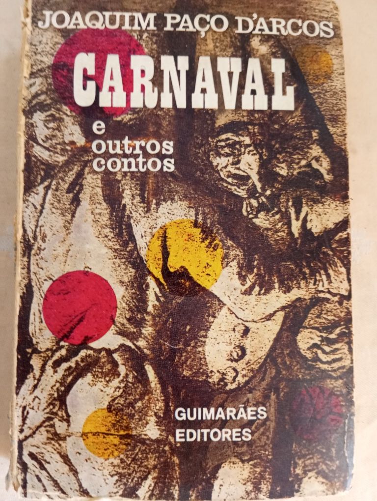 Joaquim Paço de Arcos -Carnaval e outros contos