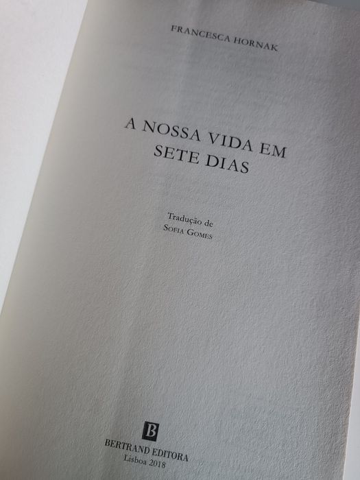 A nossa vida em sete dias - Francesca Hornak