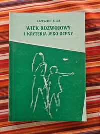 książka Wiek rozwojowy i kryteria jego oceny Sieja