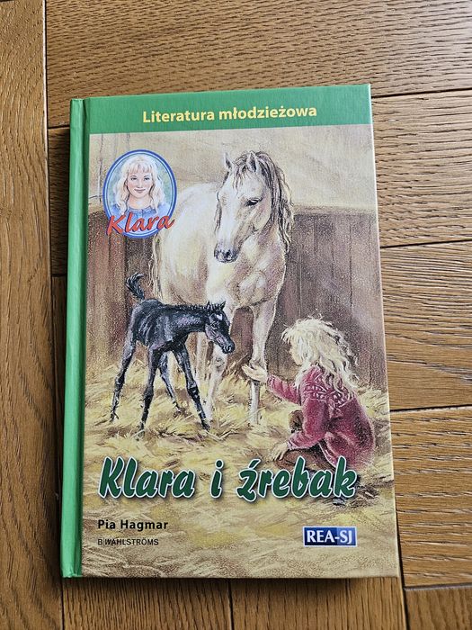 Klara i źrebak. Pia Hagmar