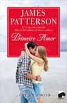 Primeiro Amor de James Patterson