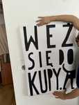 Nowy plakat Jan Bejtlik Weź się do kupy zabawny scandi loft poster