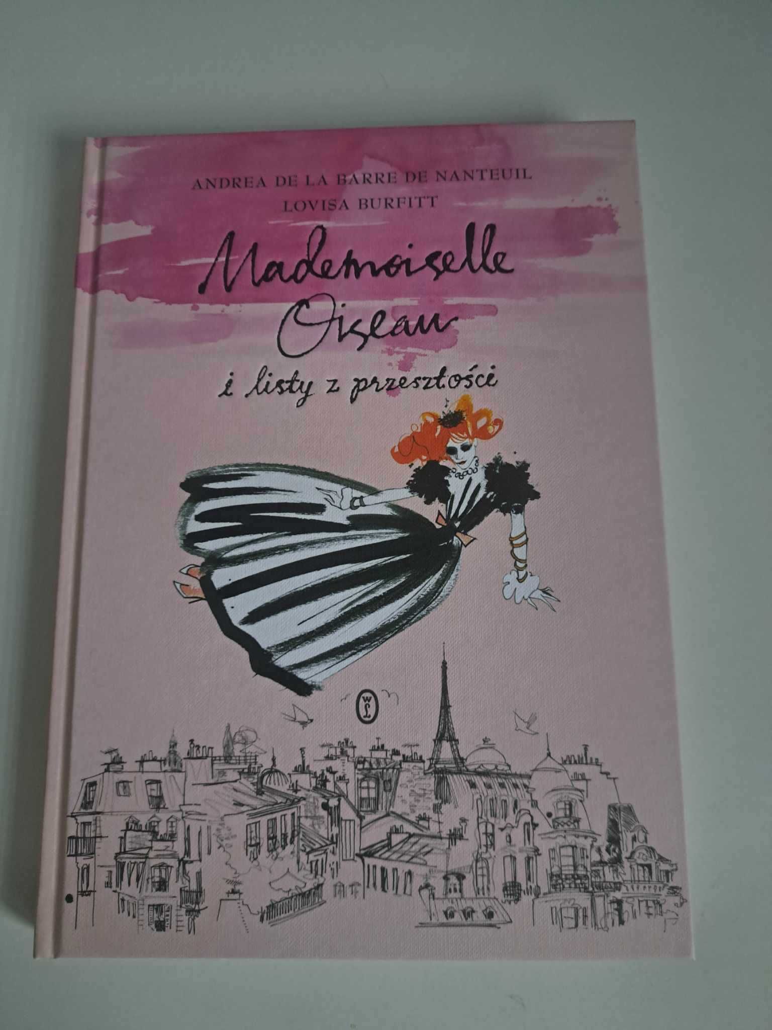 Mademoiselle Oiseau i listy z przeszłości Andrea de la