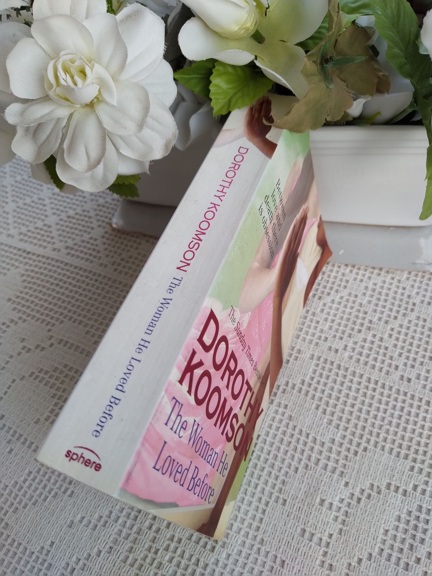 The woman he loved before - Dorothy Koomson