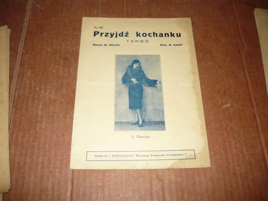 Przyjdź kochanku S.Nowicka 1930