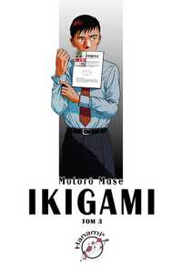 Ikigami 03 (Używana) manga